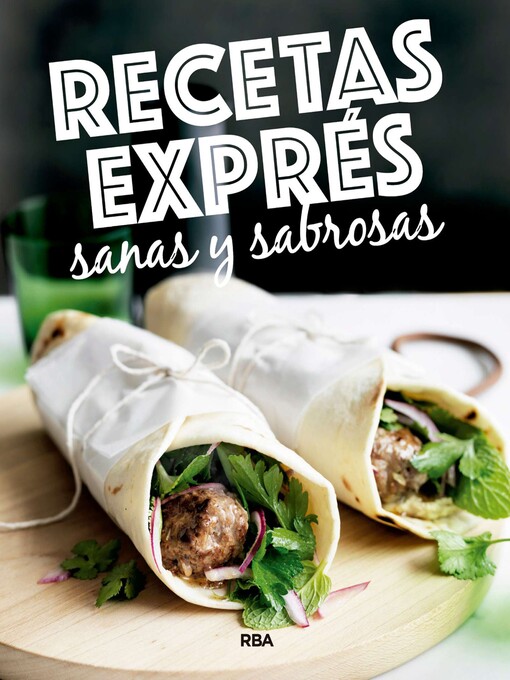 Title details for Recetas exprés sanas y sabrosas by Varios autores - Available
